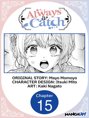 cover image of Always a Catch, Chapter 15